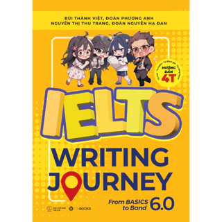 Sách - IELTS Writing Journey - From Basics To Band 6.0 - ZEN