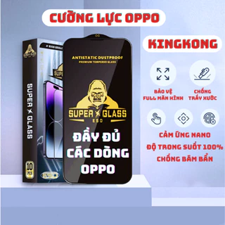 Kính cường lực KingKong full dòng Oppo a5 a9 a92 a52 a3s a1k a54 a16 a16k a53 a15 a15s a12 a7 f9 a73…|JULY