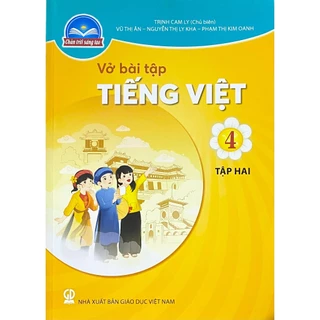 Sách - Vở bài tập Tiếng Việt 4 tập 2 - Chân Trời Sáng Tạo - Bán kèm bút chì 2B và bao sách