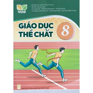 Sách giáo khoa Giáo Dục Thể Chất 8 - Kết Nối Tri Thức - Bán kèm bao sách và bút chì 2B