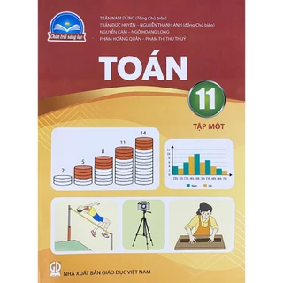 Sách giáo khoa Toán 11 tập 1 - Chân Trời Sáng Tạo (Bán kèm bao sách và bút chì 2B)