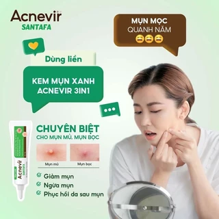 kem mụn, mụn mũ, mụn bọc, mụn đầu đen, mụn trứng cá Acnevir Santafa