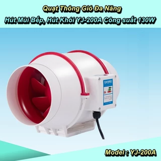 Quạt Thông Gió Đa Năng Hút Mùi Bếp, Hút Khói YJ-200A Công suất 130W - Home and Garden