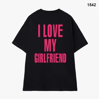 Áo Thun HY KOREA In Chữ I LOVE MY GIRL BOYFRIEND Cotton 100% Co giãn 2 Chiều Dày Dặn Thấm Hút Unisex Oversize 1542