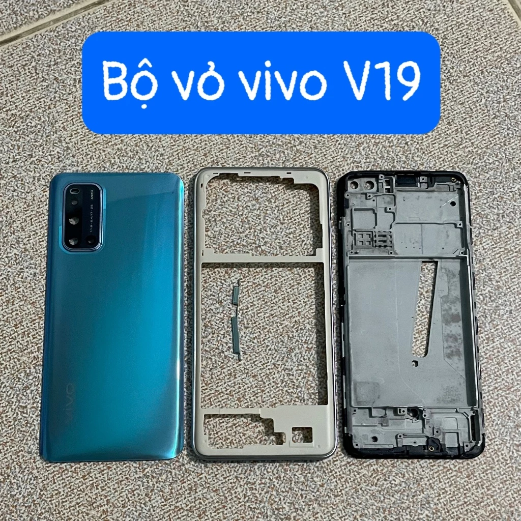 bộ xương vỏ vivo V19 (zin) kèm khay sim,phím,kính camera