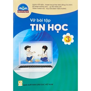 Sách - Vở bài tập Tin Học 3 - Chân Trời Sáng Tạo - Bán kèm bút chì 2B và bao sách