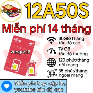 SIM 4G MOBI LOCAL A50S 12A500 12MDT50 12FD50  BL5GT FULL DATA XÀI THAGA 14 THÁNG