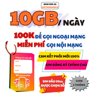 Sim 4G Vietnamobile siêu ưu đãi Data 300GB/tháng tốc độ cao, Đầu 09, Tặng 100p ngoại mạng, Miễn phí nội mạng.