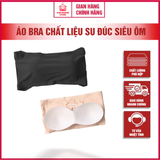 Áo Bra OHA Bigsize Store - Áo Bra Chất Liệu Su Đúc, Mặc Siêu Ôm, Nâng Vòng 1 Của Nàng Cực Quyến Rũ Thấm Hút Mồ Hôi Tốt