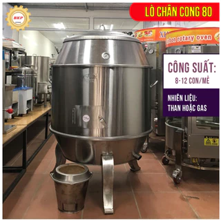 Lu Nướng Gà Vịt chạy Than hoặc Ga Inox Dạng Chân Cong Phi 80 - Lu Nướng Loại 1 - Chân Cong