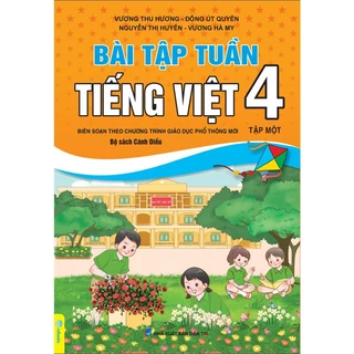 Sách - Bài Tập Tuần Tiếng Việt Lớp 4 - Biên Soạn Theo Chương Trình GDPT Mới - Cánh Diều - ndbooks
