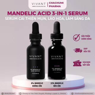 Serum Vivant 8% - 15% Mandelic Acid 3-In-1 giảm mụn, lão hóa, sắc tố không đều 29.6ml