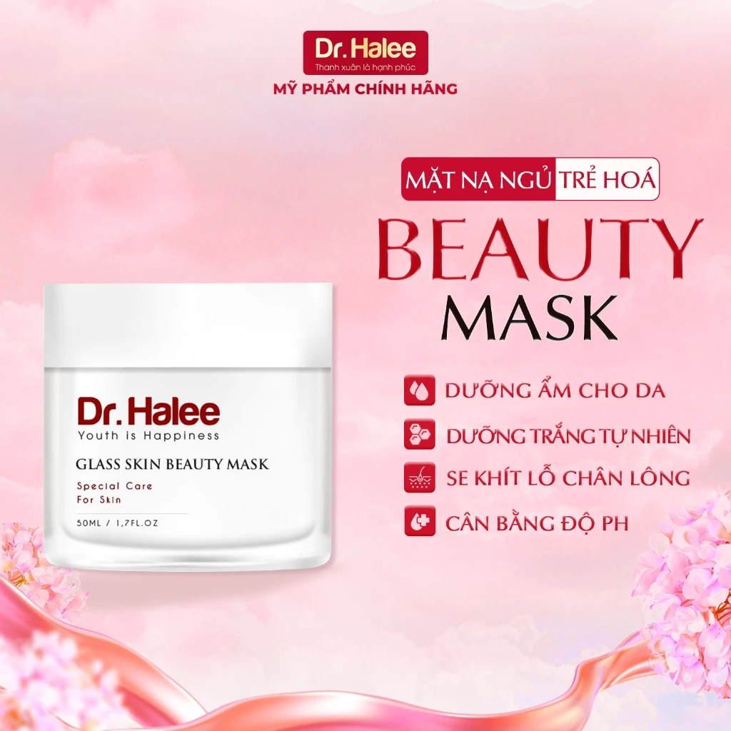 Mặt nạ ngủ Dr.Halee Glass Skin Beauty Mask 50ml dưỡng ẩm tái tạo làn da trẻ đẹp