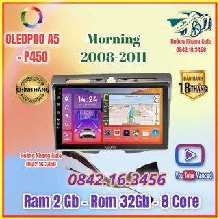 Màn Hình OLEDPRO A5 _ P450 xe morning 2008_2011 kèm dưỡng và jack nguồn zin theo xe. tặng bản đồ vietmaps2 bản cập nhập