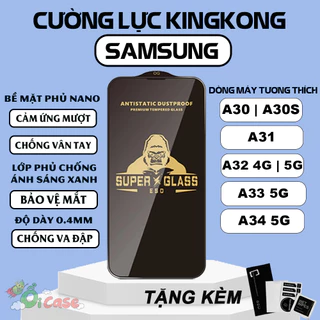 Kính cường lực Samsung A30 A30S A31 A32 A33 A34 5G 4G Super Kingkong, miếng dán full màn hình