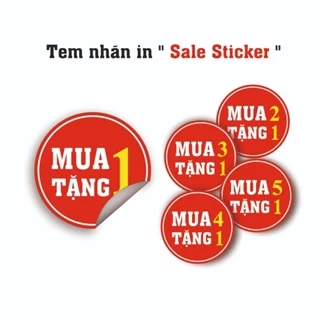 Mua1Tang1 Sticker label_Tem nhãn in Sale sticker_100pcs (WLVN52)