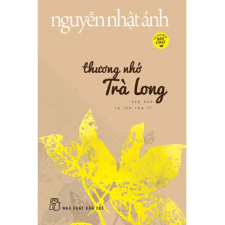 Sách - Thương nhớ Trà Long - Nguyễn Nhật Ánh (NXB Trẻ)