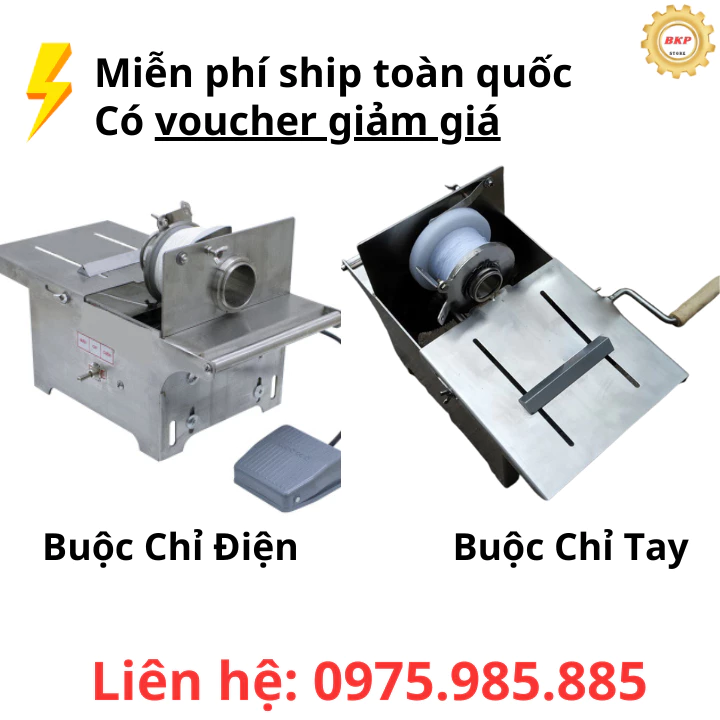 Máy buộc chỉ xúc xích bằng điện, bằng tay chất liệu Inox