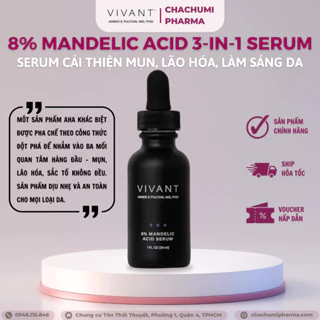 TESTER Serum Vivant 8% Mandelic Acid 3-in-1 giảm mụn, mờ thâm, làm sáng da, chống lão hóa