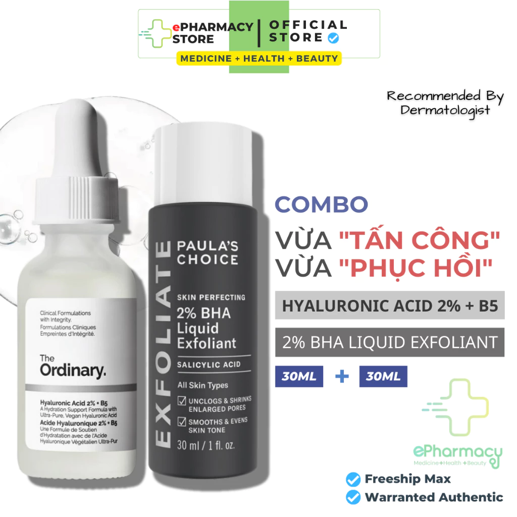 COMBO Paula's Choice BHA 2% [30ml] + The Ordinary Hyaluronic Acid 2% + B5 [30ml] giúp giảm mụn ẩn & căng bóng da