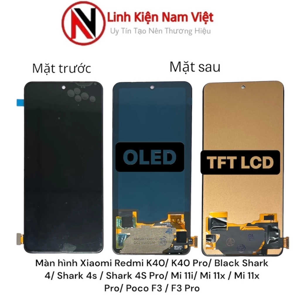 Màn hình Redmi K40 Pro / Redmi K40 / Redmi K40 Pro + / Poco F3 / Redmi K40s (OLED . INCELL)