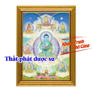 Tranh treo, ảnh thờ 7 VỊ PHẬT DƯỢC SƯ nền xanh bền màu + Khung ảnh sáng đẹp kích thước khổ A3, A4, A5