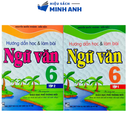 Sách - Hướng dẫn học và làm bài Ngữ Văn 6 (Kết nối tri thức với cuộc sống)