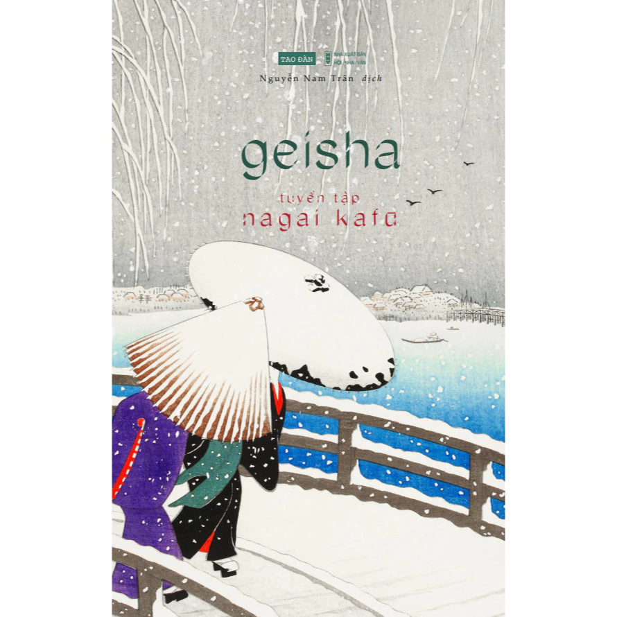 Tuyển tập Nagai Kafu - Geisha - Nagai Kafu - Nguyễn Nam Trân dịch