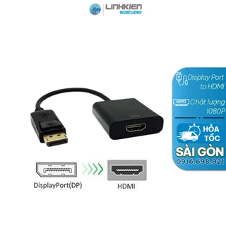 Cáp Chuyển Đổi Display Port sang HDMI  -Chuyển từ Máy tính, Laptop qua Máy chiếu hoặc Tivi display port to HDMI