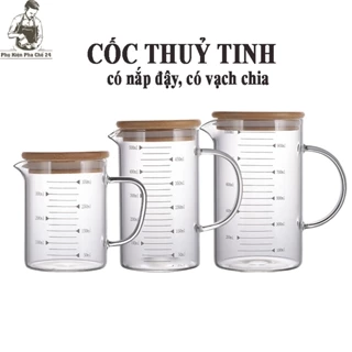 Ly Cốc Ca Thủy Tinh Glass Cup Chia Vạch Đo Lường Định Lượng Đong Thể Tích Có Nắp Gỗ Đậy Chịu Nhiệt