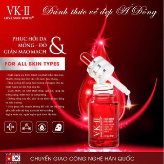 Serum VK II Love Skin White Phục Hồi Da Mỏng Đỏ Giản Mao Mạch , chai 15ml