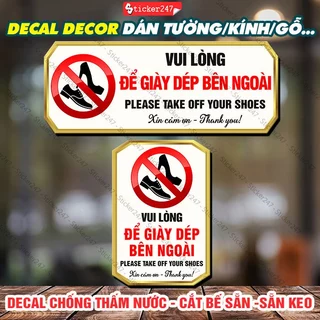 Biển Báo Để Giày Dép Bên Ngoài 🌈𝑭𝒓𝒆𝒆𝒔𝒉𝒊𝒑 Decal Bảng Để Giày Dép Bên Ngoài - Sticker Decor Dán Kính, Tường, Gạch Men, Gỗ