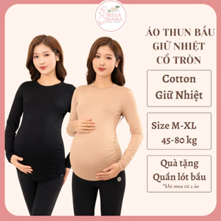 Áo Giữ Nhiệt Bầu Thiết Kế Siêu Ấm Co Dãn Mềm Mại Áo Cho Mẹ Bầu Giữ Nhiệt Mùa Đông Đủ Size 45-78kg Bella Mama AGN