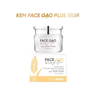 1 Hộp Kem Face Gạo Plus [15gram]Dưỡng Trắng Da - Giảm Thâm Sạm Nám -Tàn Nhang-Giảm Mụn Mờ Thâm