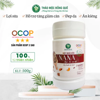 Bột ngũ cốc NaNa. Thảo mộc Đồng Quê. Hàng OCOP