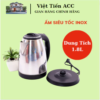 Ấm Siêu Tốc Inox 1,8 Lít Electric Kettle Chính Hãng Đun Sôi Cực Nhanh Bảo Hành 1 Đổi 1