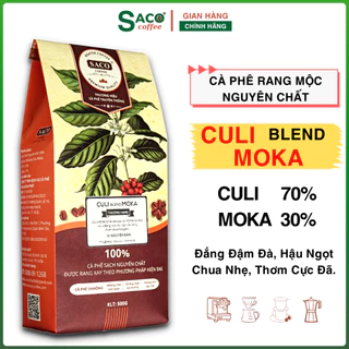 Cà phê rang mộc Culi Robusta & MOKA, Kết Hợp Hài Hoà, Đắng Đậm Đà Thơm Cực Đã, nguyên chất sạch từ Saco coffee