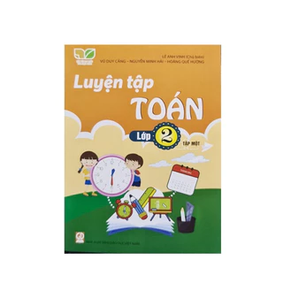 Sách -Luyện Tập Toán Lớp 2 Tập 1(KN)