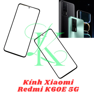 Kính ép trên màn hình dành cho Xiaomi Redmi K60E