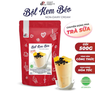 Bột Kem Béo thực vật DP Food túi 500G pha trà sữa