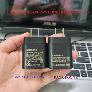 Củ Sạc Siêu Nhanh 25W Chính Hãng Samsung Việt Nam, Chân Dẹt, Bản Quốc Tế & Bản Xuất Trung