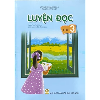 Sách - Luyện Đọc lớp 3 - Theo Chương trình Giáo dục phổ thông 2018