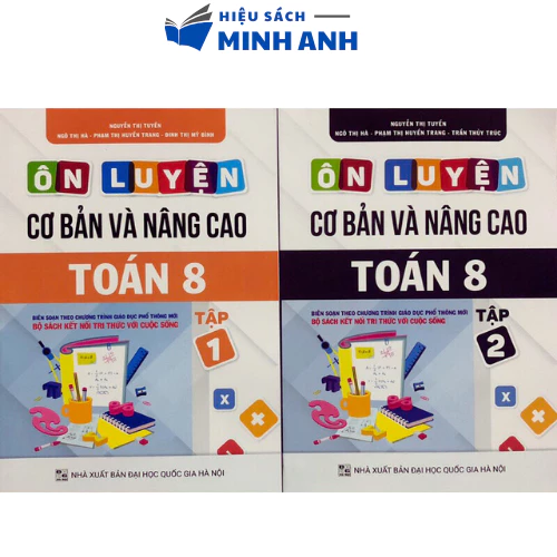 Sách - Ôn luyện cơ bản và nâng cao Toán 8 (Kết nối tri thức với cuộc sống)