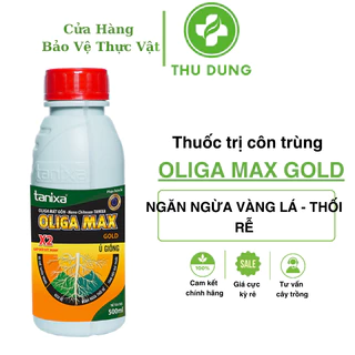 OLIGA MAX GOLD 500ML TANIXA HỮU CƠ ỨC CHẾ TUYẾN TRÙNG HẠI RỄ -  KHÔNG GÂY HẠI SINH VẬT CÓ LỢI TRONG ĐÂT