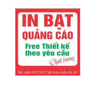 In bạt quảng cáo - Free thiết kế theo yêu cầu