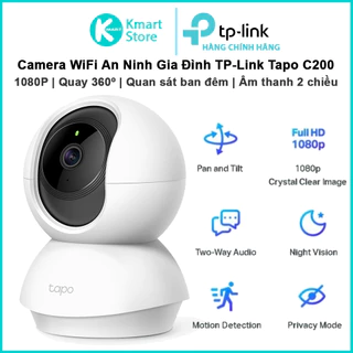 Camera TP-Link Tapo C200 | FHD 1080P (2MP) | Xoay 360 Độ | Đàm thoại 2 chiều | Bảo hành 2 năm