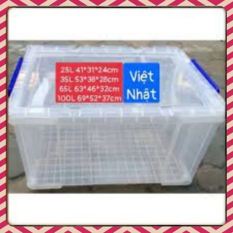 Thùng nhựa trong Việt Nhật 25L/35L/65L/100L