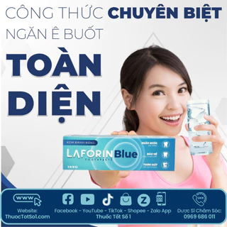 Kem Đánh Răng LAFORIN BLUE - Dành Cho Răng Ê Buốt Đau Nhức, Giúp Hơi Thở Luôn Thơm Mát | (tuýp 100g)