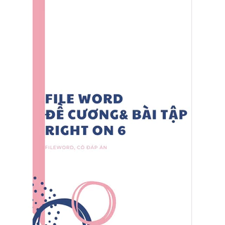 Right On 6 - File Word - Đề Cương & Bài Tập