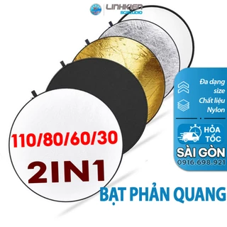 Tấm Bạt Phản Quang 110cm 80cm 60cm 30cm Tản Sáng Chụp Hình Quay Phim studio SIZE BỰ Chuyên Dụng